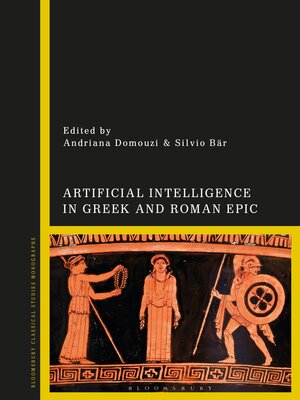 cover image of Artificial Intelligence in Greek and Roman Epic